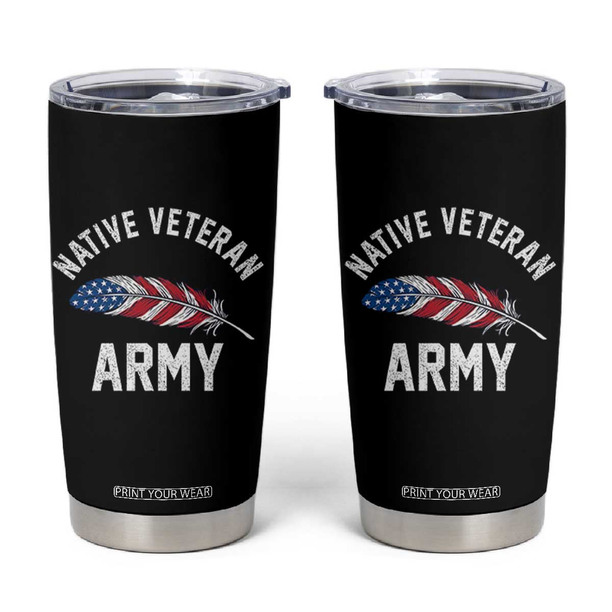 Native American Army Veteran US Flag Indigenous Soldier Tumbler Cup TS14 Black Print Your Wear