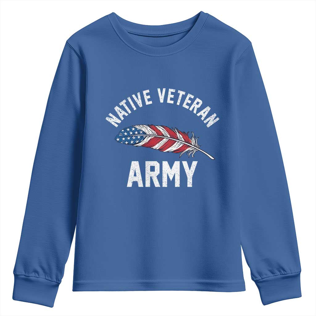 Native American Army Veteran US Flag Indigenous Soldier Youth Sweatshirt TS14 Royal Blue Print Your Wear