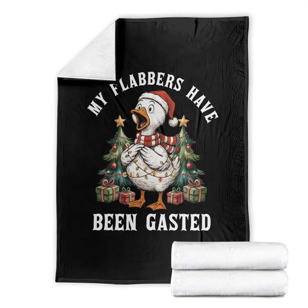 My Flabbers Have Been Gasted Throw Blanket Funny Goose Christmas TS14 Black Print Your Wear