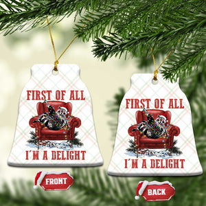 First Of All I Am A Delight Ceramic Ornament Funny Raccoon Christmas Meme TS14 Print Your Wear