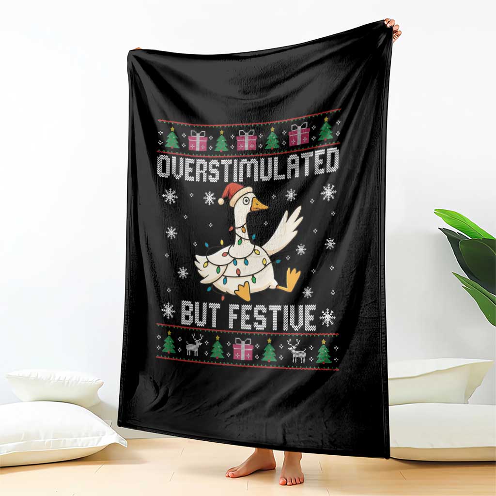 Funny Silly Goose Christmas Throw Blanket Overstimulated But Festive TS14 Print Your Wear