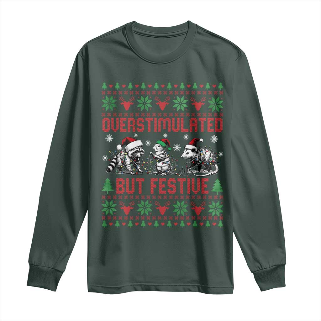Possum Christmas Long Sleeve Shirt Funny Overstimulated But Festive TS14 Dark Forest Green Print Your Wear
