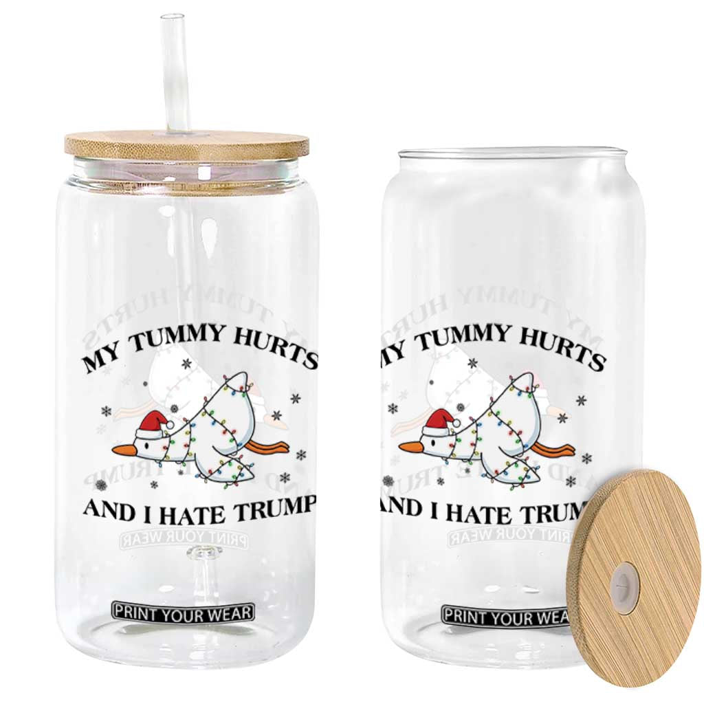Silly Goose Christmas Glass Can My Tummy Hurts And I Hate Trump TS14 Print Your Wear