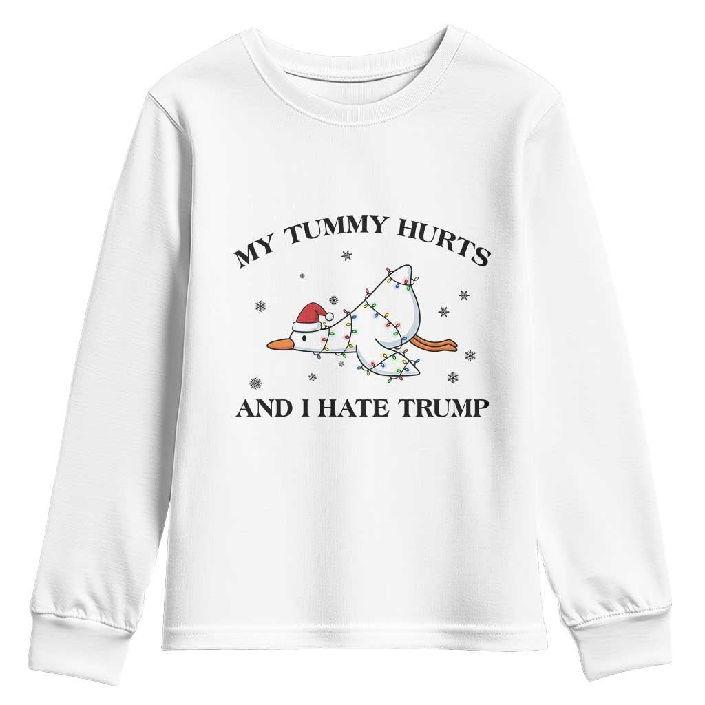 Silly Goose Christmas Youth Sweatshirt My Tummy Hurts And I Hate Trump TS14 White Print Your Wear