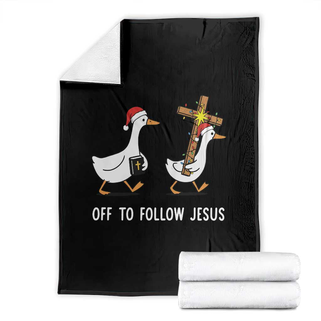 Funny Christmas Christian Goose Throw Blanket Off To Follow Jesus TS14 Black Print Your Wear