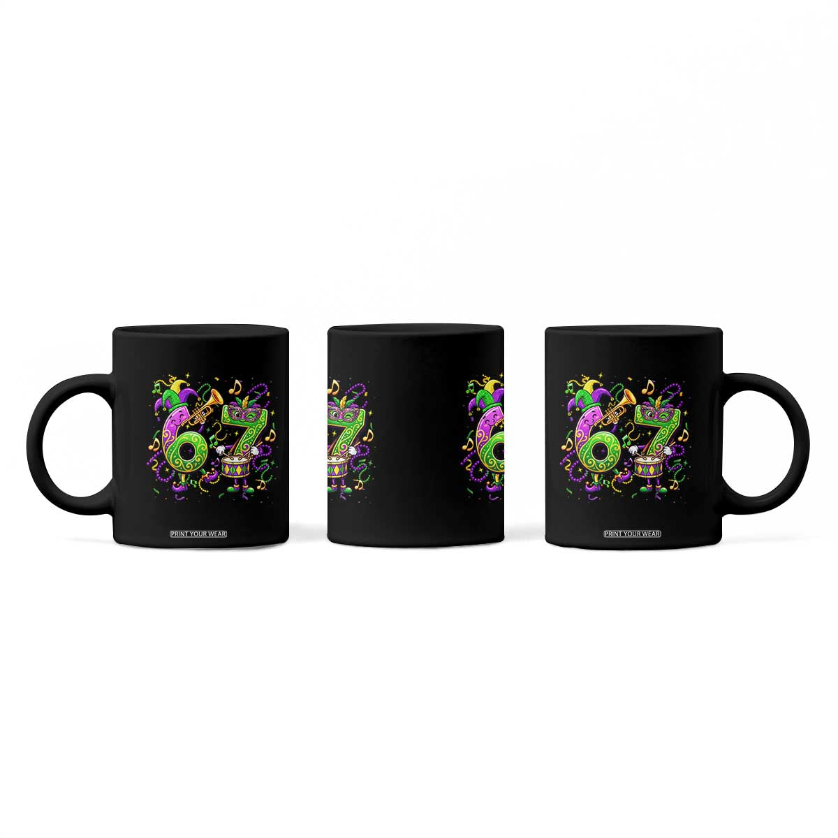 67 Mardi Gras Meme Coffee Mug Funny Six Seven Carnival Party TS14 Print Your Wear
