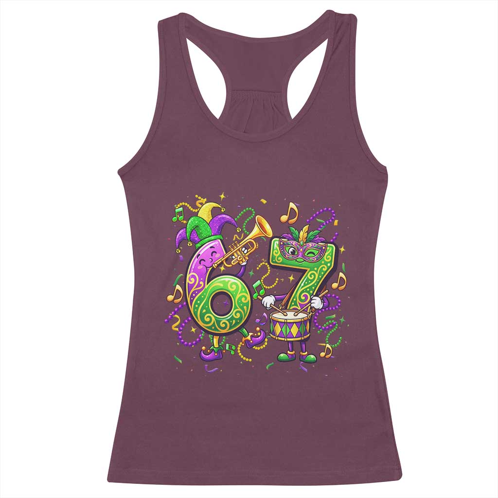 67 Mardi Gras Meme Racerback Tank Top Funny Six Seven Carnival Party TS14 Maroon Print Your Wear