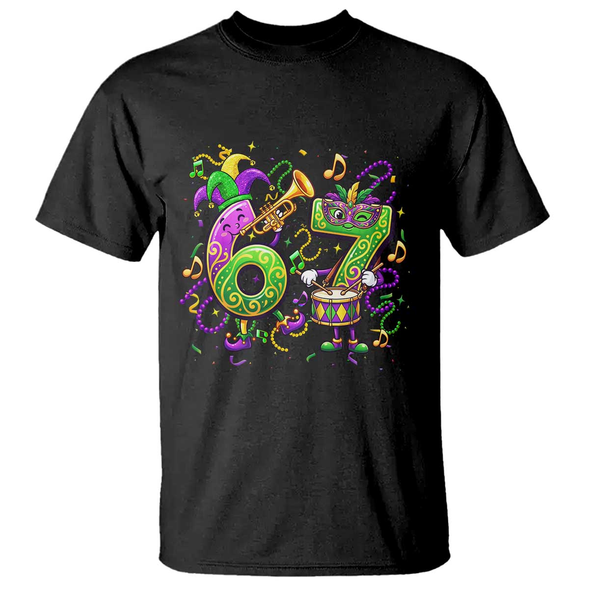 67 Mardi Gras Meme T Shirt Funny Six Seven Carnival Party TS14 Black Print Your Wear