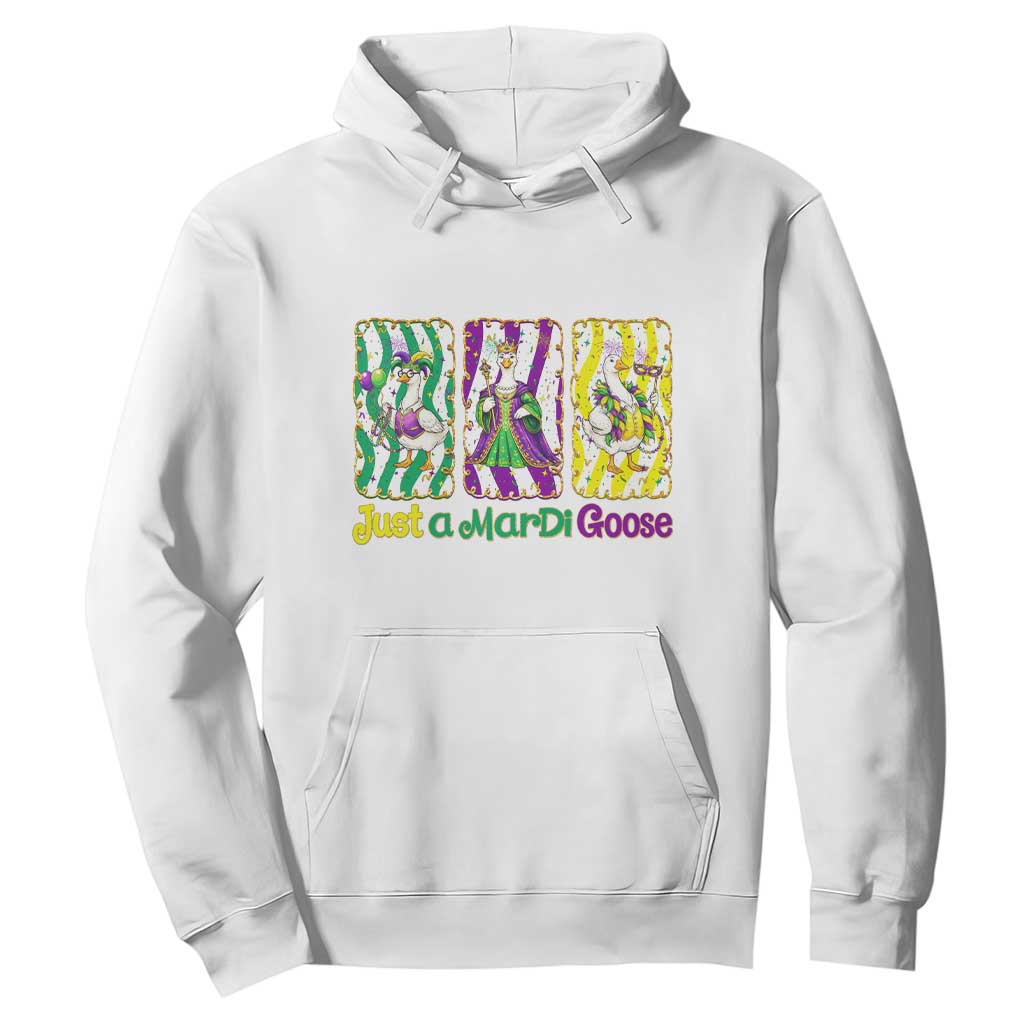 Mardi Gras Goose Hoodie Just A Mardi Goose TS14 White Print Your Wear