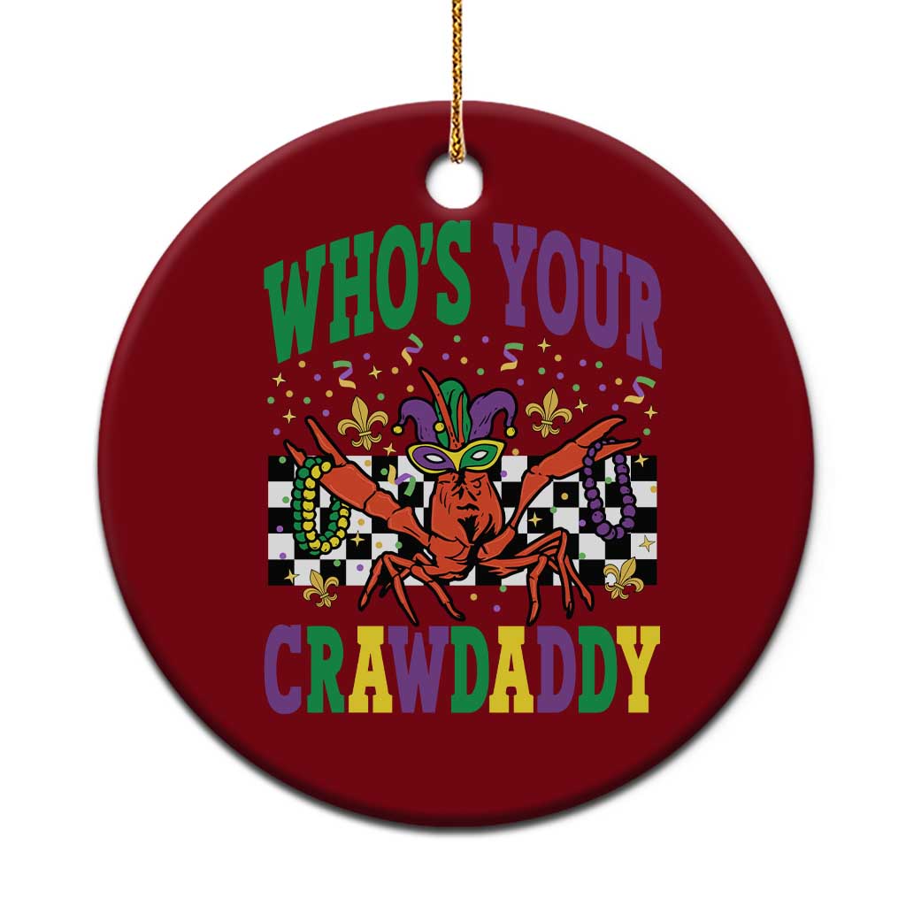 Mardi Gras Crawfish Ceramic Ornament Who Is Your Crawdaddy TS14 1pc Red Print Your Wear
