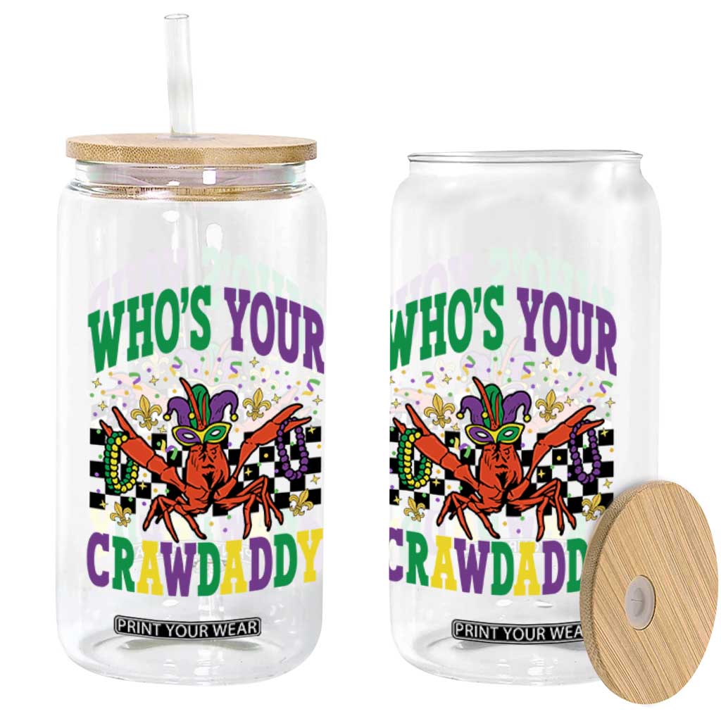 Mardi Gras Crawfish Glass Can Who Is Your Crawdaddy TS14 Print Your Wear