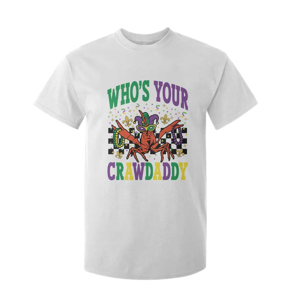 Mardi Gras Crawfish T Shirt For Kid Who Is Your Crawdaddy TS14 White Print Your Wear