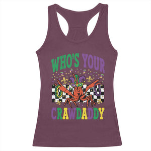 Mardi Gras Crawfish Racerback Tank Top Who Is Your Crawdaddy TS14 Maroon Print Your Wear