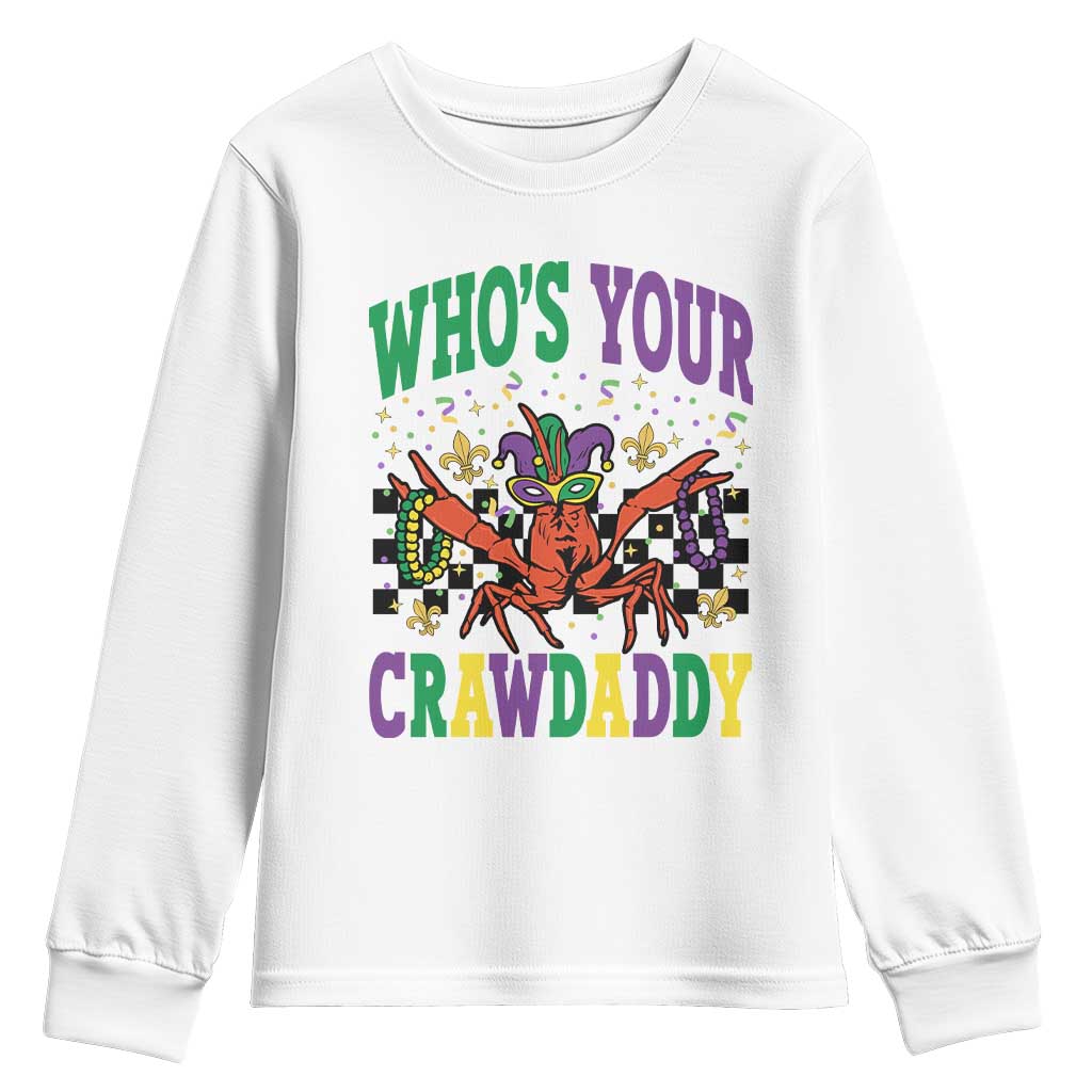 Mardi Gras Crawfish Youth Sweatshirt Who Is Your Crawdaddy TS14 White Print Your Wear