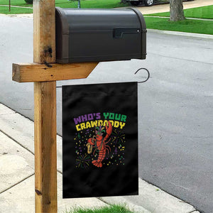 Mardi Gras Crawfish Garden Flag Who Is Your Crawdaddy Carnival Party TS14 Print Your Wear