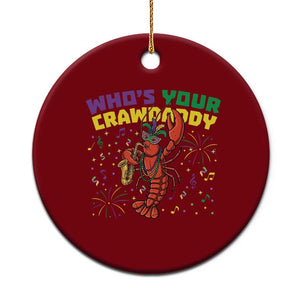 Mardi Gras Crawfish Ceramic Ornament Who Is Your Crawdaddy Carnival Party TS14 1pc Red Print Your Wear