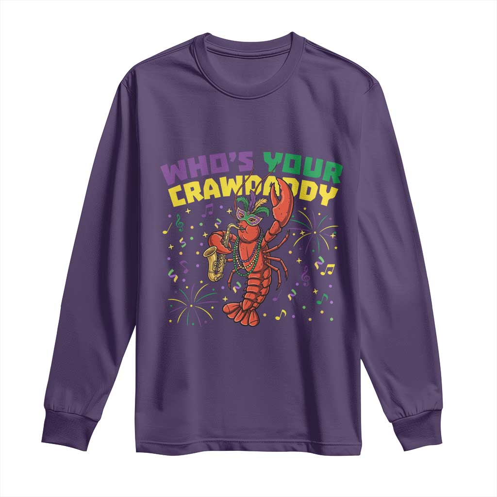 Mardi Gras Crawfish Long Sleeve Shirt Who Is Your Crawdaddy Carnival Party TS14 Purple Print Your Wear