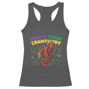 Mardi Gras Crawfish Racerback Tank Top Who Is Your Crawdaddy Carnival Party TS14 Dark Heather Print Your Wear