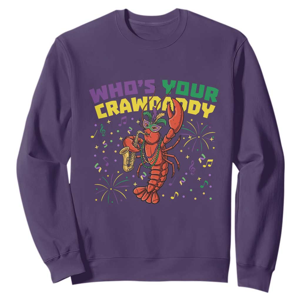 Mardi Gras Crawfish Sweatshirt Who Is Your Crawdaddy Carnival Party TS14 Purple Print Your Wear