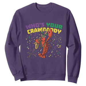 Mardi Gras Crawfish Sweatshirt Who Is Your Crawdaddy Carnival Party TS14 Purple Print Your Wear