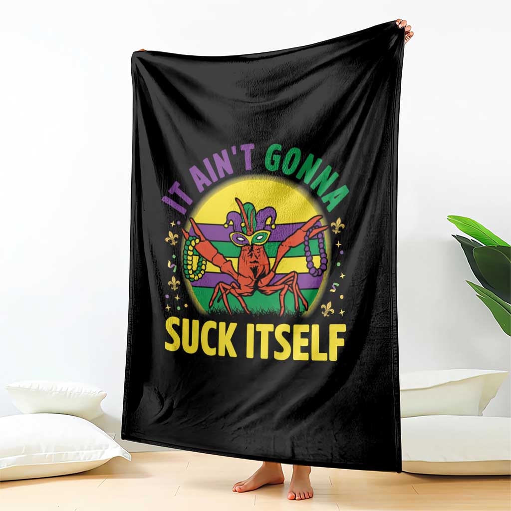 Mardi Gras Crawfish Throw Blanket It Ain't Gonna Suck Itself TS14 Print Your Wear