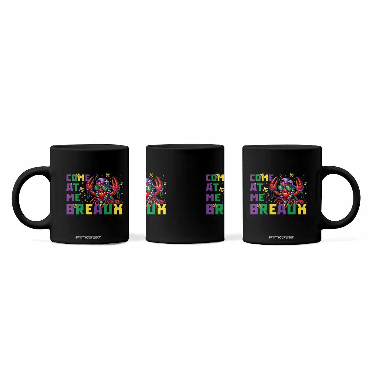 Mardi Gras Crawfish Coffee Mug Come At Me Breaux TS14 Print Your Wear