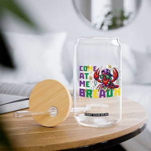 Mardi Gras Crawfish Glass Can Come At Me Breaux TS14 Print Your Wear