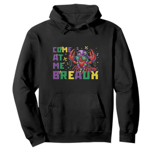 Mardi Gras Crawfish Hoodie Come At Me Breaux TS14 Black Print Your Wear