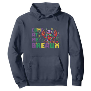 Mardi Gras Crawfish Hoodie Come At Me Breaux TS14 Navy Print Your Wear