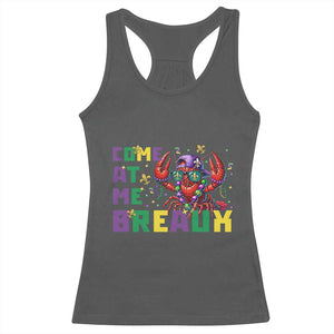 Mardi Gras Crawfish Racerback Tank Top Come At Me Breaux TS14 Dark Heather Print Your Wear