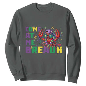 Mardi Gras Crawfish Sweatshirt Come At Me Breaux TS14 Dark Heather Print Your Wear
