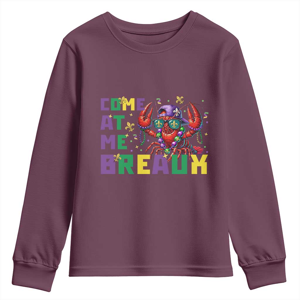 Mardi Gras Crawfish Youth Sweatshirt Come At Me Breaux TS14 Maroon Print Your Wear