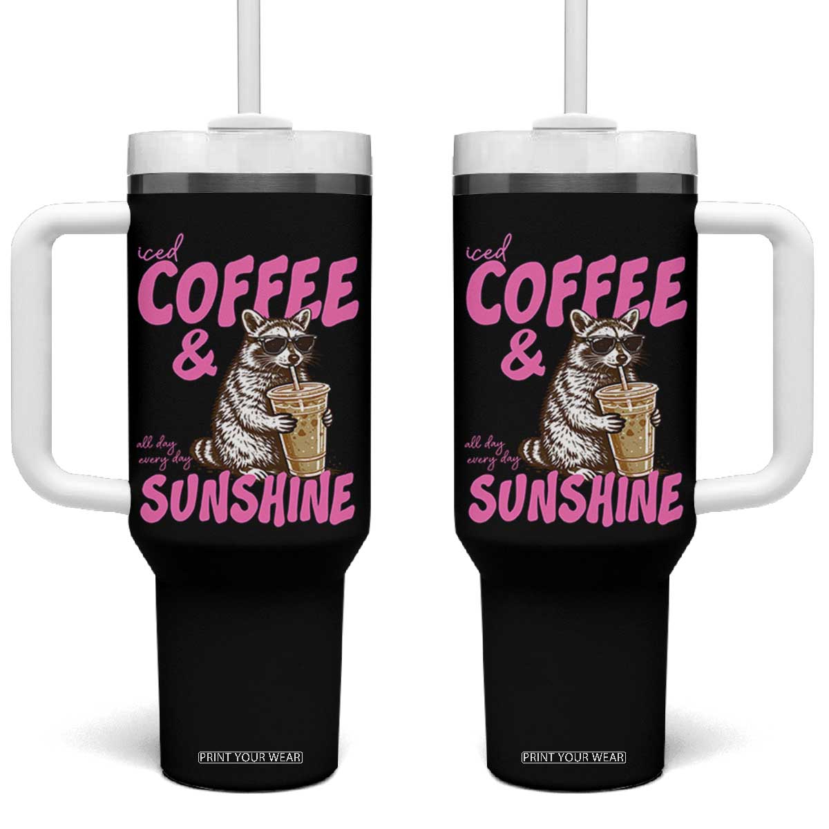 Iced Coffee and Sunshine Tumbler With Handle Funny Raccoon Summer Coffee Lover Gift TS14 One Size: 40 oz Black Print Your Wear