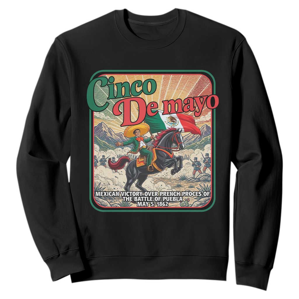 Cinco de Mayo Battle of Puebla Sweatshirt Mexican Victory History 1862 TS14 Black Print Your Wear