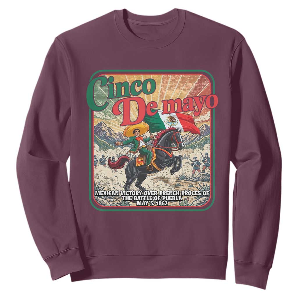 Cinco de Mayo Battle of Puebla Sweatshirt Mexican Victory History 1862 TS14 Maroon Print Your Wear