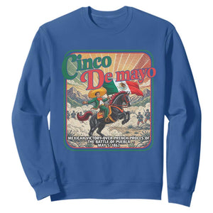 Cinco de Mayo Battle of Puebla Sweatshirt Mexican Victory History 1862 TS14 Royal Blue Print Your Wear