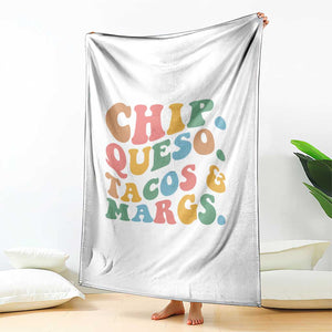 Chips Queso Tacos & Margs Throw Blanket Cinco De Mayo Mexican Food Margarita Lover TS14 Print Your Wear