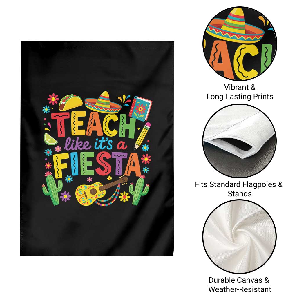 Cinco De Mayo Teacher Garden Flag Teach Like Its A Fiesta TS14 Print Your Wear