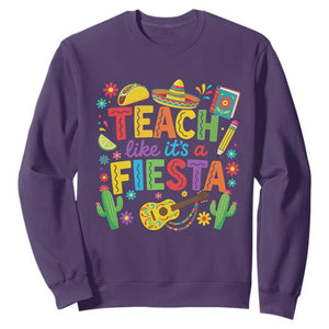 Cinco De Mayo Teacher Sweatshirt Teach Like Its A Fiesta TS14 Purple Print Your Wear