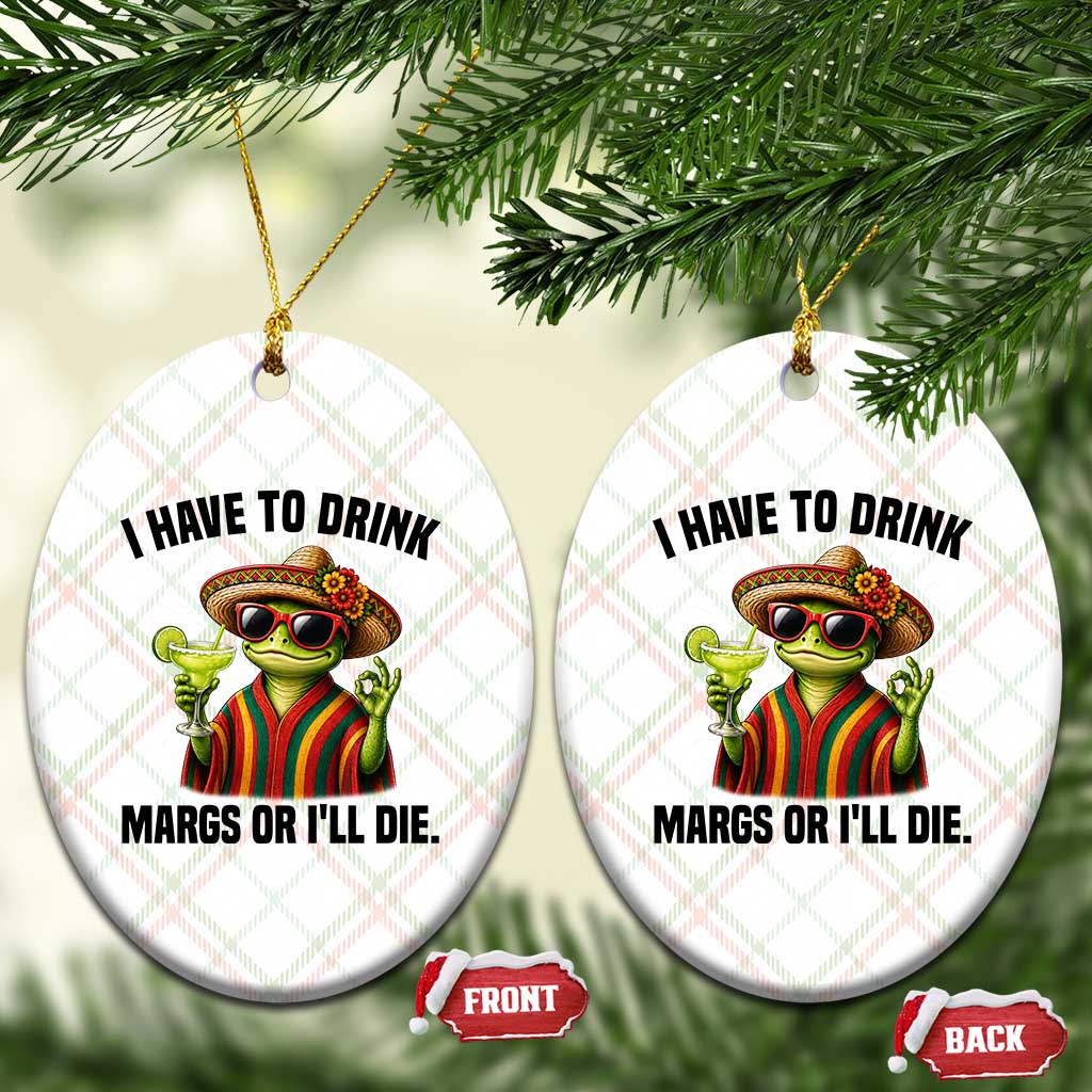 Cinco De Drinko Margarita Ceramic Ornament Funny Drinking Lizard Cinco De Mayo Fiesta TS14 Print Your Wear