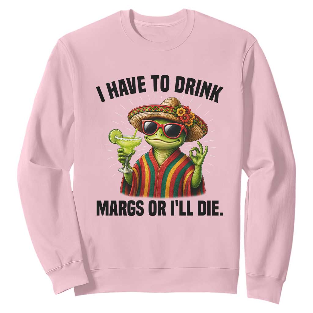 Cinco De Drinko Margarita Sweatshirt Funny Drinking Lizard Cinco De Mayo Fiesta TS14 Light Pink Print Your Wear