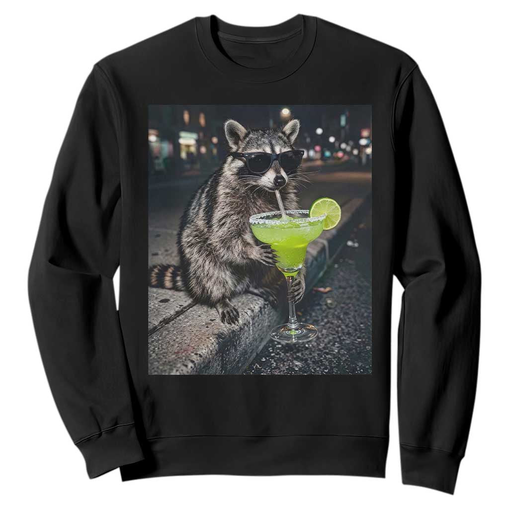 Margarita Cocktail Sweatshirt Funny Raccoon Mexican Food Meme TS14 Black Print Your Wear