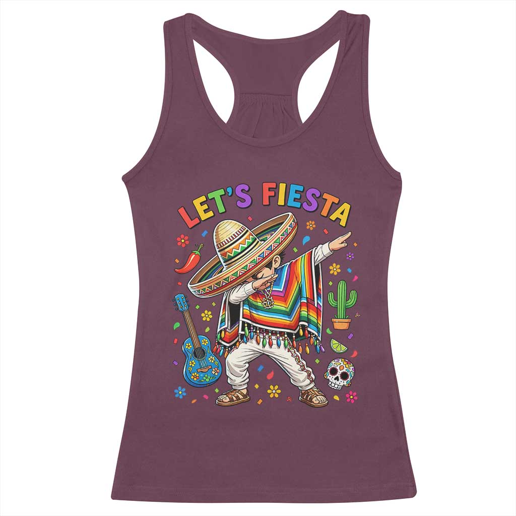 Lets Fiesta Racerback Tank Top Funny Dabbing Boy Cinco De Mayo Fiesta TS14 Maroon Print Your Wear