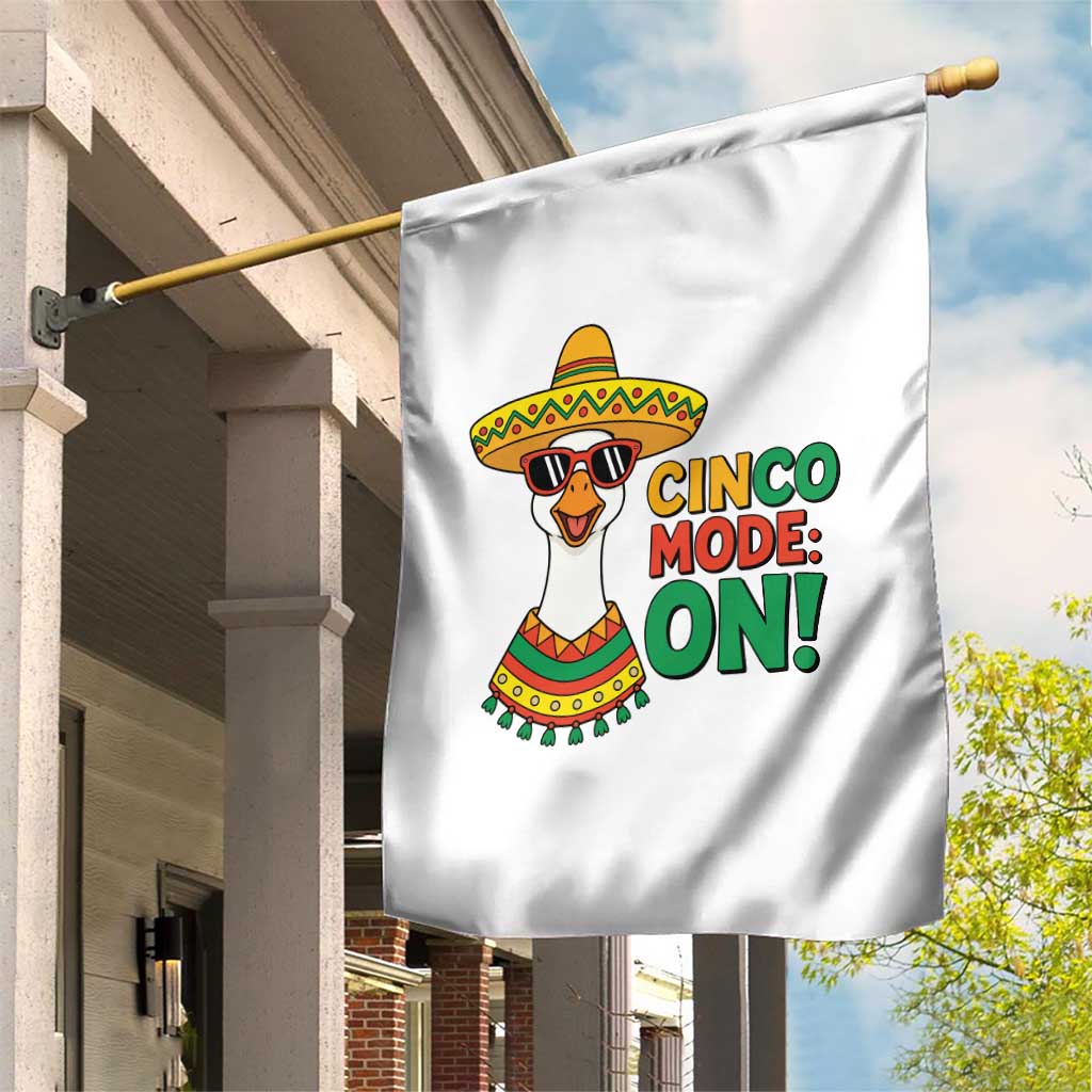 Cinco Mode On Garden Flag Silly Goose Cinco De Mayo Fiesta TS14 Print Your Wear