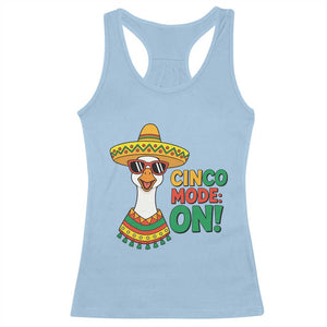 Cinco Mode On Racerback Tank Top Silly Goose Cinco De Mayo Fiesta TS14 Light Blue Print Your Wear