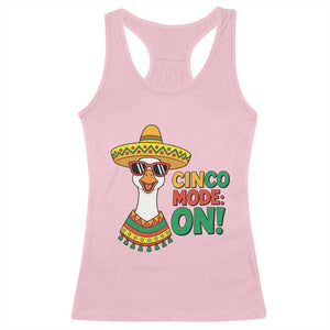 Cinco Mode On Racerback Tank Top Silly Goose Cinco De Mayo Fiesta TS14 Light Pink Print Your Wear