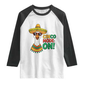 Cinco Mode On Raglan Shirt Silly Goose Cinco De Mayo Fiesta TS14 White Black Print Your Wear