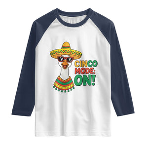 Cinco Mode On Raglan Shirt Silly Goose Cinco De Mayo Fiesta TS14 White Navy Print Your Wear