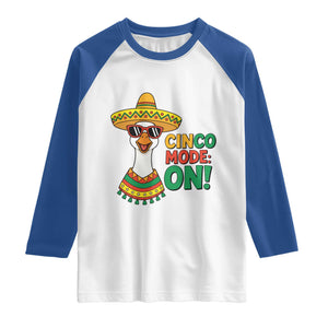 Cinco Mode On Raglan Shirt Silly Goose Cinco De Mayo Fiesta TS14 White Royal Print Your Wear