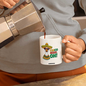 Cinco Mode On Coffee Mug Silly Goose Cinco De Mayo Fiesta TS14 Print Your Wear